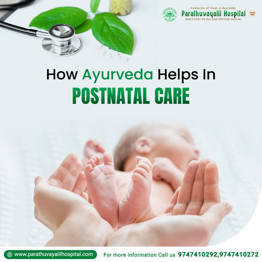 Know all about postnatal care in Ayurveda 